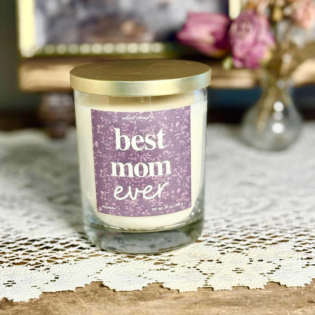 Best Mom Ever 10 oz Candle | Mother’s Day Novelty Soy Candle Gift | Choose Your Scent Feminine Floral Candle for Moms